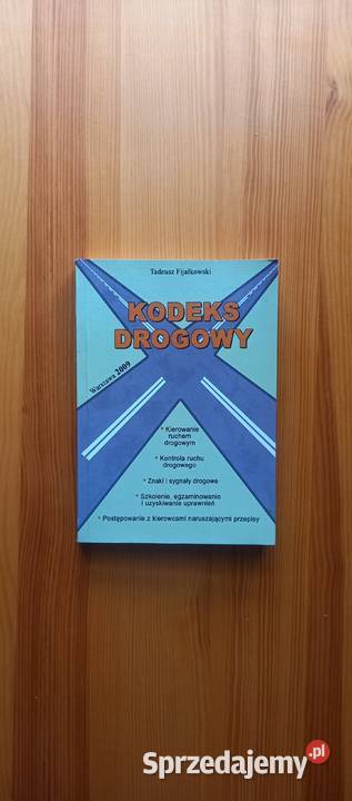 Kodeks drogowy 2009 Rok wydania 2009 Małkinia Górna sprzedam