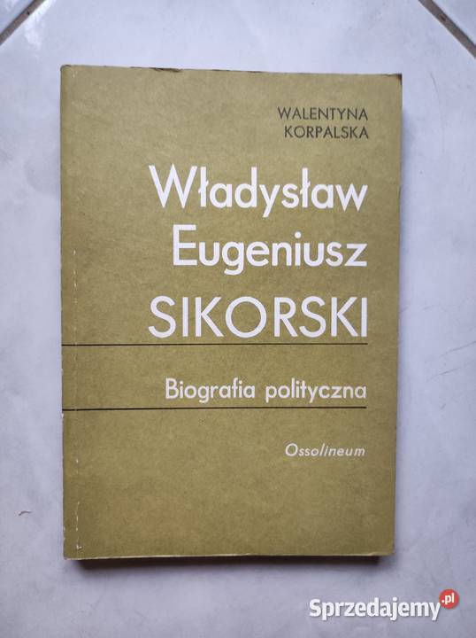 Władysław Eugeniusz Sikorski Biografia świętokrzyskie Kielce