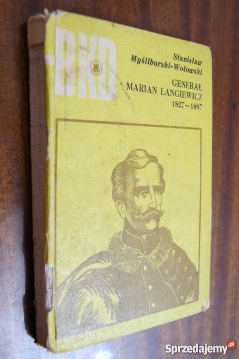 Stanisław MyśliborskiWołowski Generał Marian lubelskie Parczew