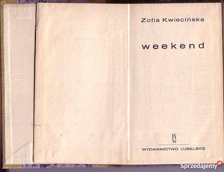 6035 WEEKEND ZOFIA KWIECIŃSKA małopolskie Czyrna sprzedam