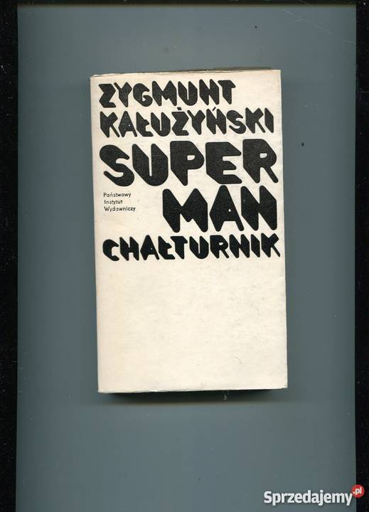 Superman Chałturnik Zygmunt Kałużyński Szczecin