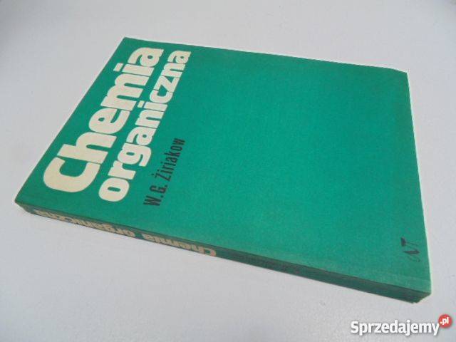 CHEMIA ORGANICZNA W G ŻIRIAKOW fa sprzedam