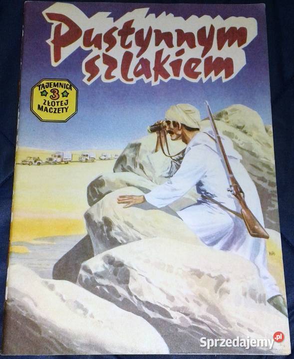 Tajemnica złotej maczety 3 Pustynnym szlakiem lubelskie Chełm