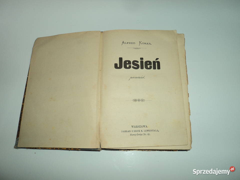 Powieść Jesień Alfreda Konara z 1898 roku Nowy Sącz