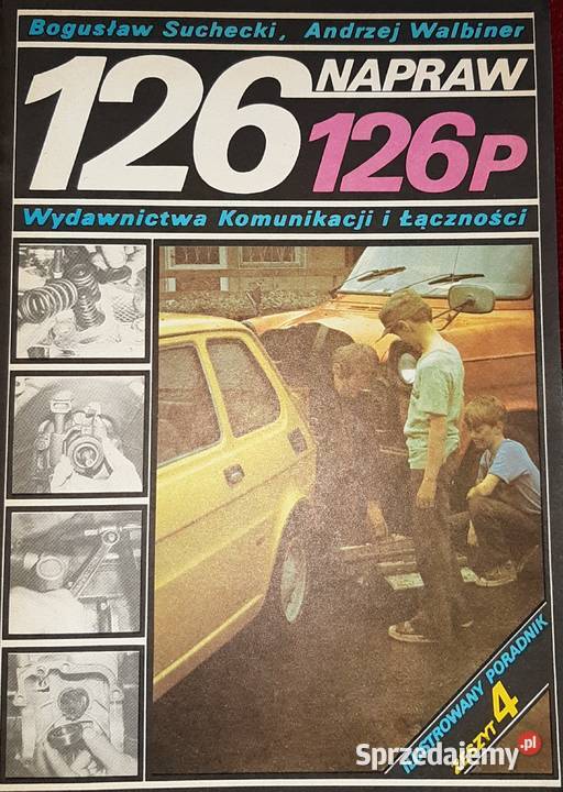 FIAT 126p publikacje z okresu PRL Motoryzacja śląskie