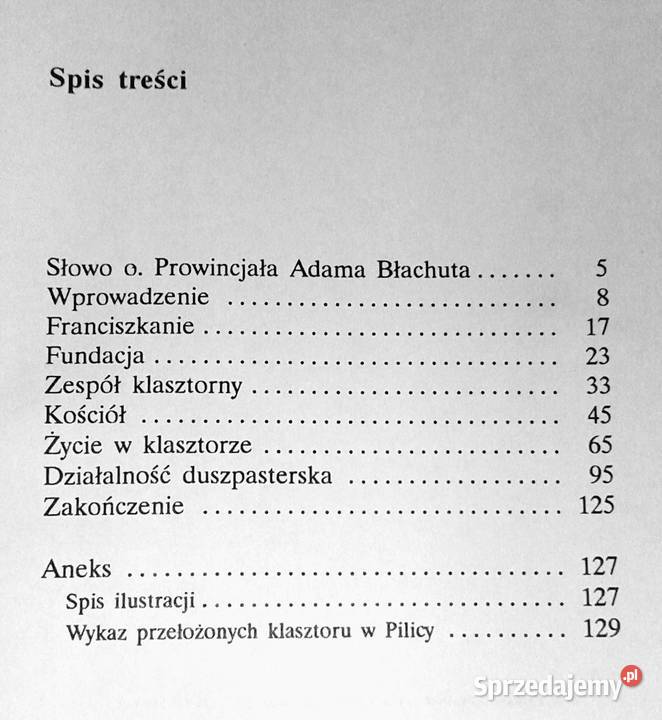 Franciszkanie w Pilicy 1745 1995 Henryk Chełm sprzedam
