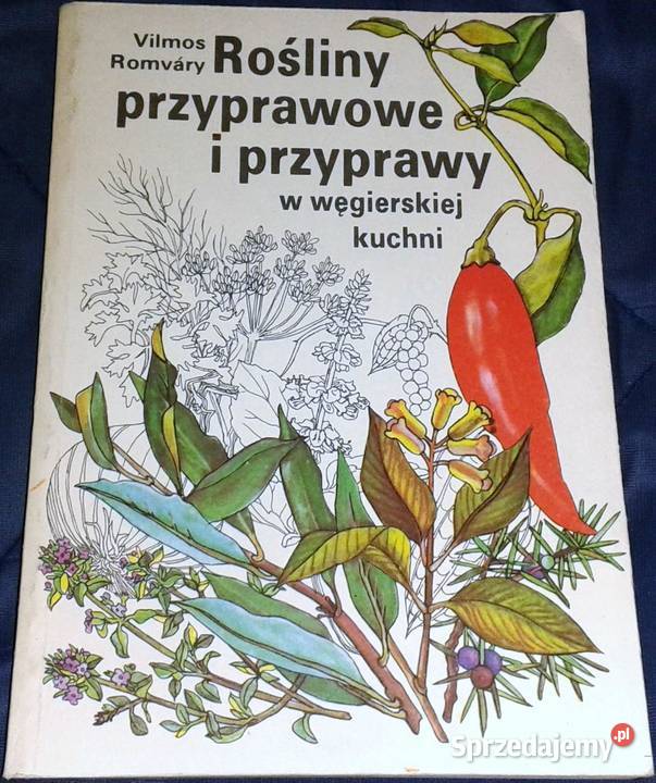 Rośliny przyprawowe i przyprawy w węgierskiej Chełm