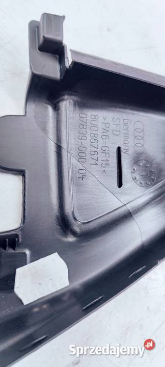RAMKA OSŁONA DRZWI LEWY TYŁ AUDI Q3 8U0867671 Przystajń