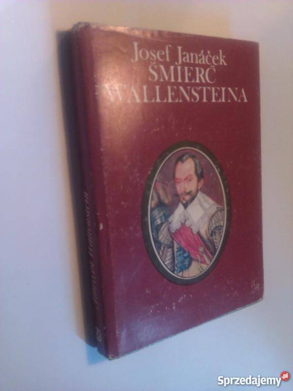 ŚMIERĆ WALLENSTEINA JANACEKFA Goleniów