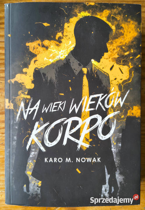 Na wieki wieków korpo Karo M Nowak