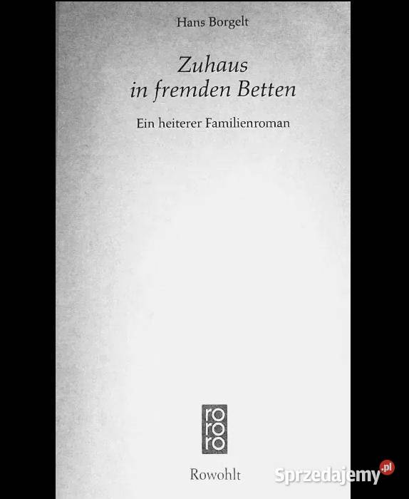 Zuhaus in fremden Betten Hans Borgelt Rok wydania 1979 Chełm sprzedam