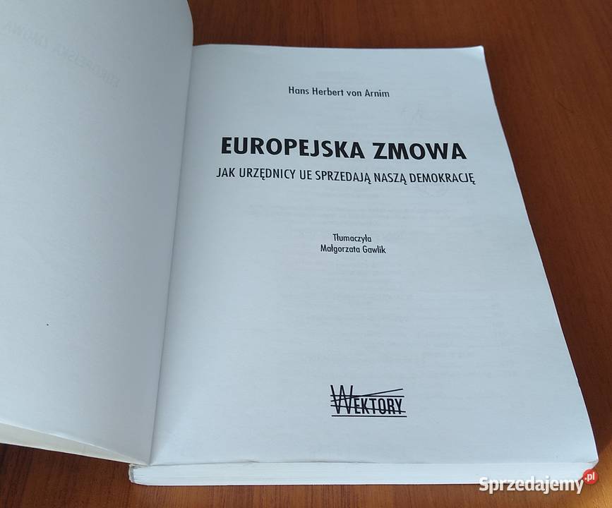 Europejska zmowa urzędnicy UE sprzedają naszą Książki naukowe i popularnonaukowe