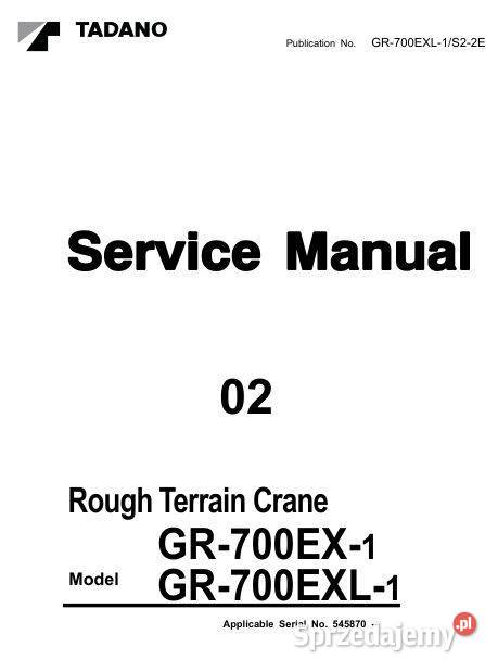 Tadano GR700EX1 GR700EXL1 instrukcja naprawy motoryzacja, transport