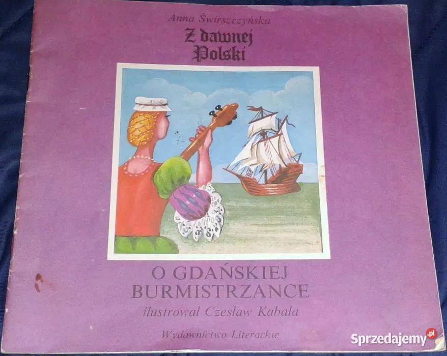 O gdańskiej burmistrzance Anna Świrszczyńska Chełm