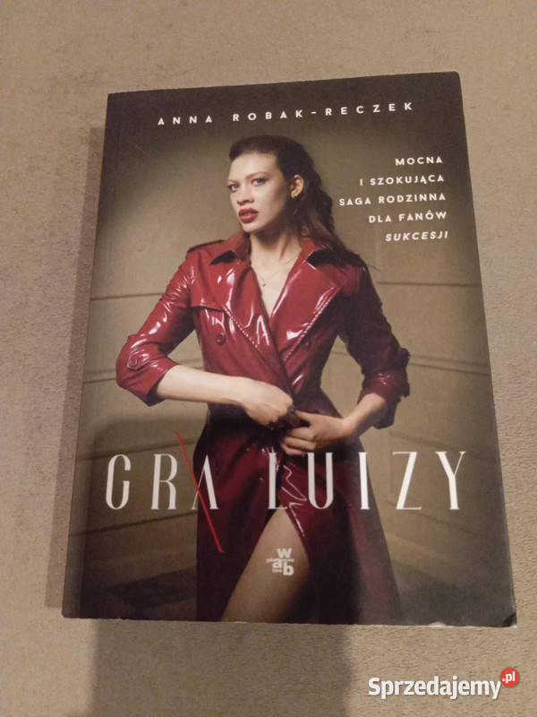 Książka Anna RobakReczek Gra Luizy Thriller Bydgoszcz