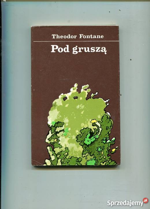 Pod gruszą Theodor Fontane Szczecin