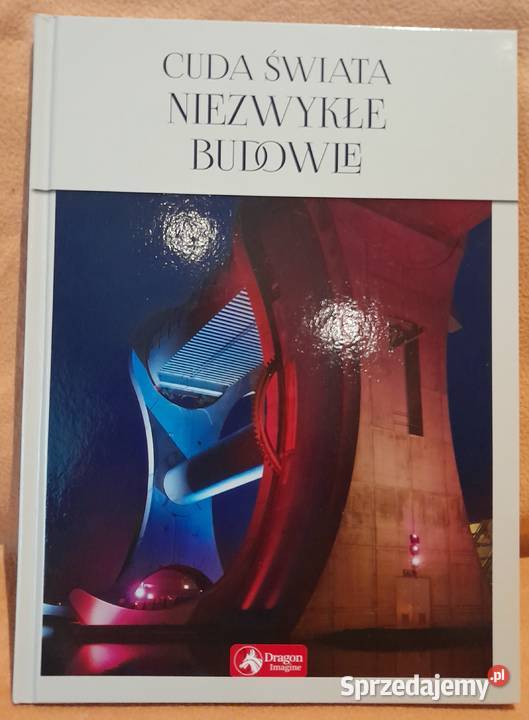 Album Cuda świata Niezwykłe budowle Warszawa
