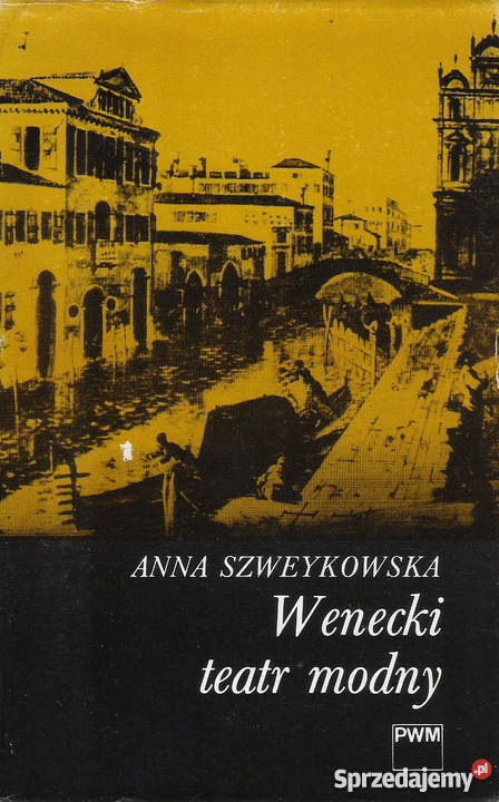 Wenecki teatr modny A Szweykowska Puławy