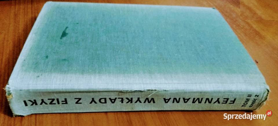 Feynmana wykłady z fizyki 22 Elektrodynamika Gdańsk