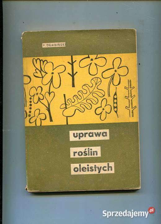 Uprawa roślin oleistych Dembiński Szczecin