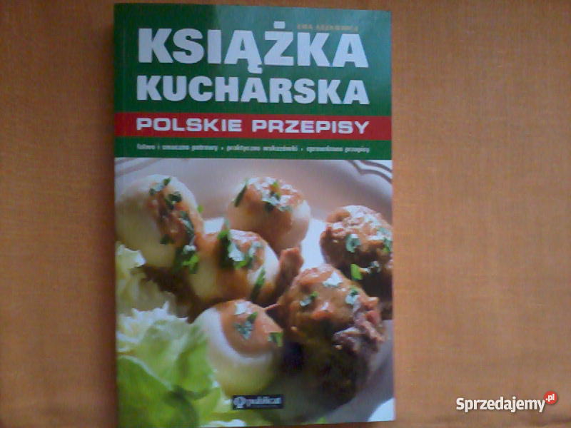 Książka kucharskaPolskie przepisyEwa Aszkiewicz Warszawa