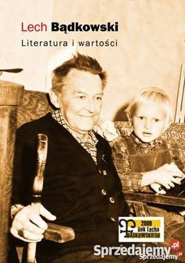Lech Bądkowski Literatura i wartości Kalinowski Wejherowo sprzedam