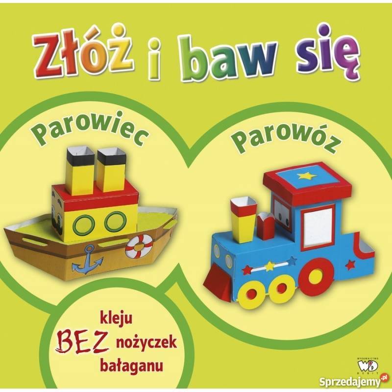 Złóż i baw się Parowiec Parowóz Kolorowanki, malowanki i wycinanki Warszawa