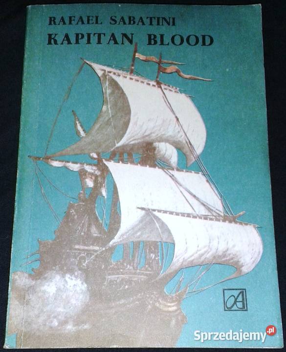 Kapitan Blood Rafael Sabatini lubelskie Chełm