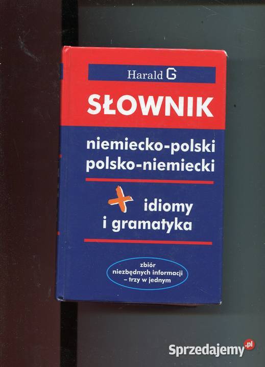 Słownik niemiecko polski polsko niemiecki idiomy twarda Szczecin