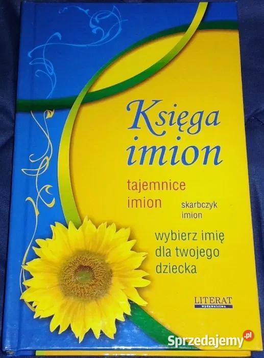 Księga imion Tajemnice imion Skarbczyk imion twarda Chełm sprzedam