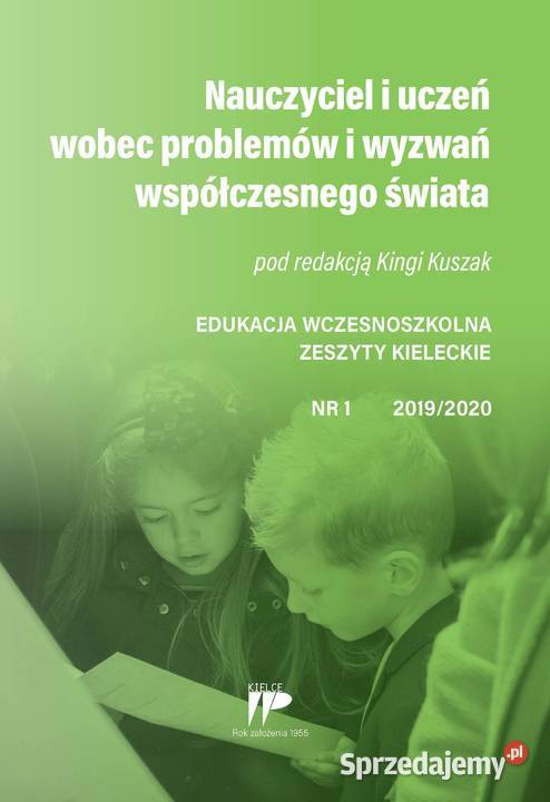 Nauczyciel i uczeń wobec problemów i wyzwań Kielce