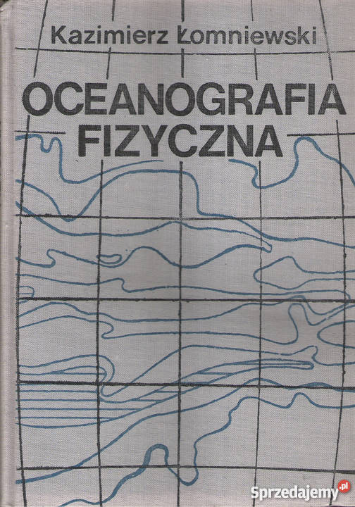 Oceanografia Fizyczna K Łomniewski Puławy