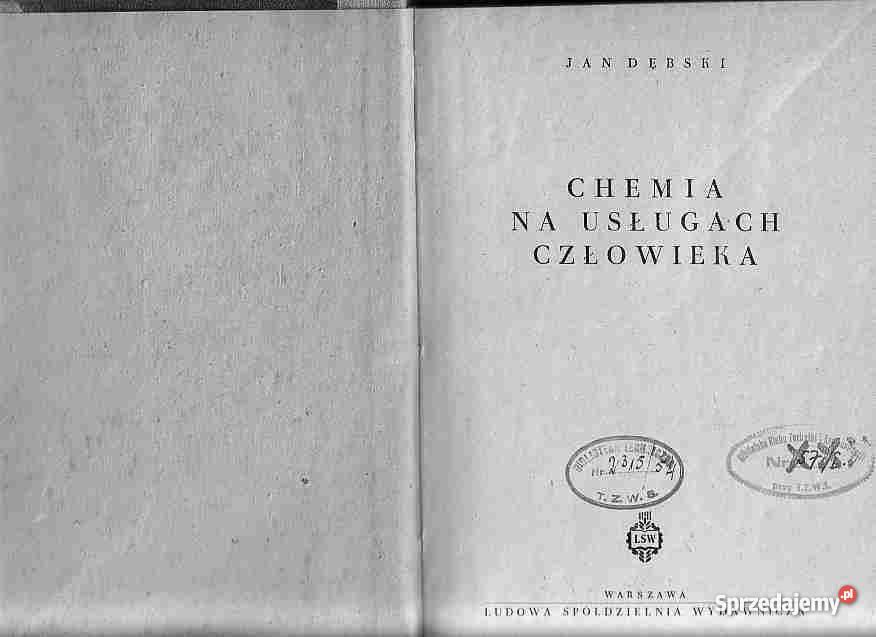 1888 CHEMIA NA USŁUGACH CZŁOWIEKA JAN DĘBSKI Czyrna