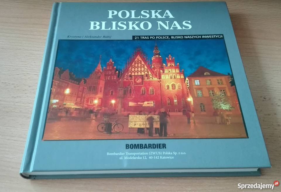 Polska nas 21 tras Polsce RABIJ pomorskie Gdańsk