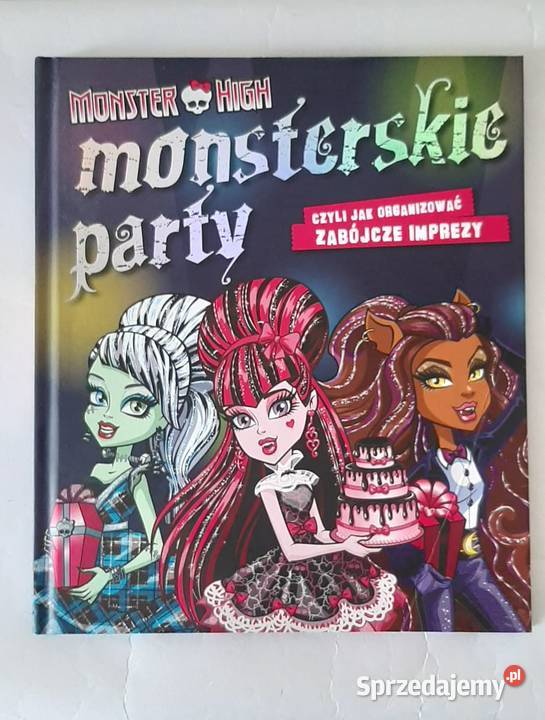 Monster High Monsterskie party Konstancin-Jeziorna