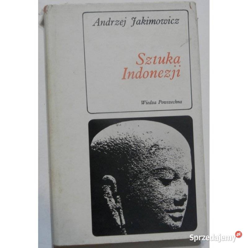 Sztuka Indonezji Jakimowicz Andrzej Kraków
