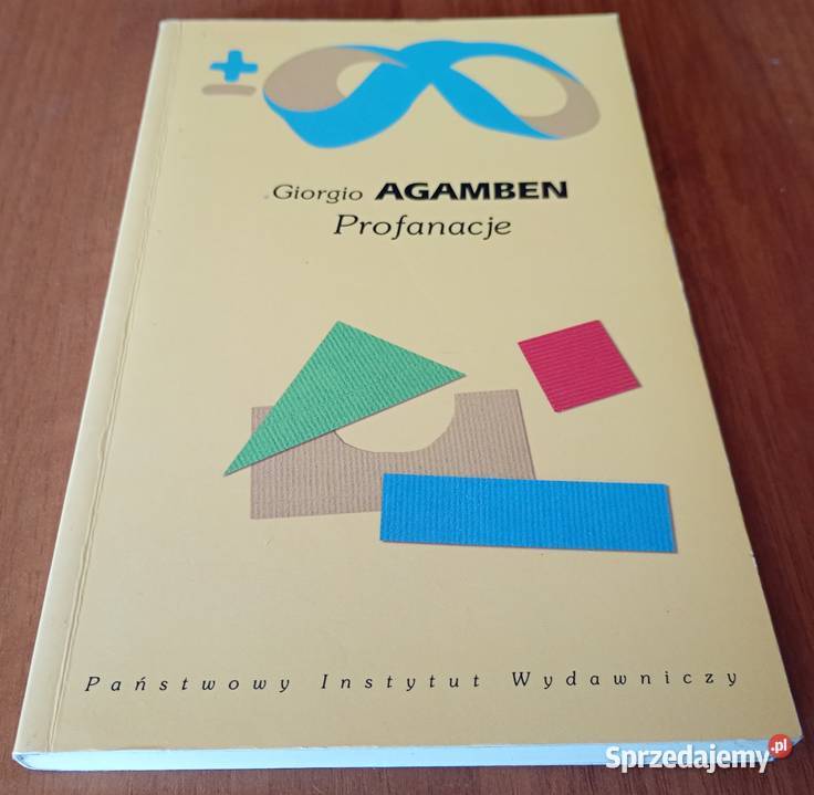 Profanacje Giorgio Agamben przeł i wstępem opat Gdańsk