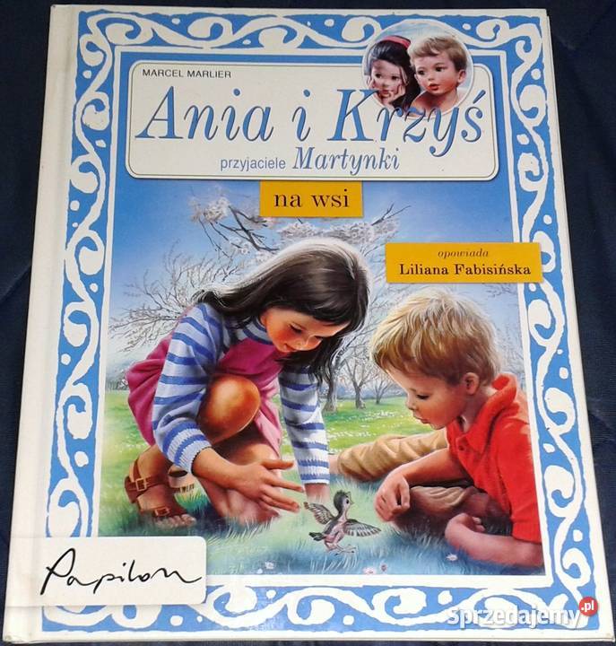 Ania i Krzyś na wsi Przyjaciele Martynki Marcel Rok wydania 2008