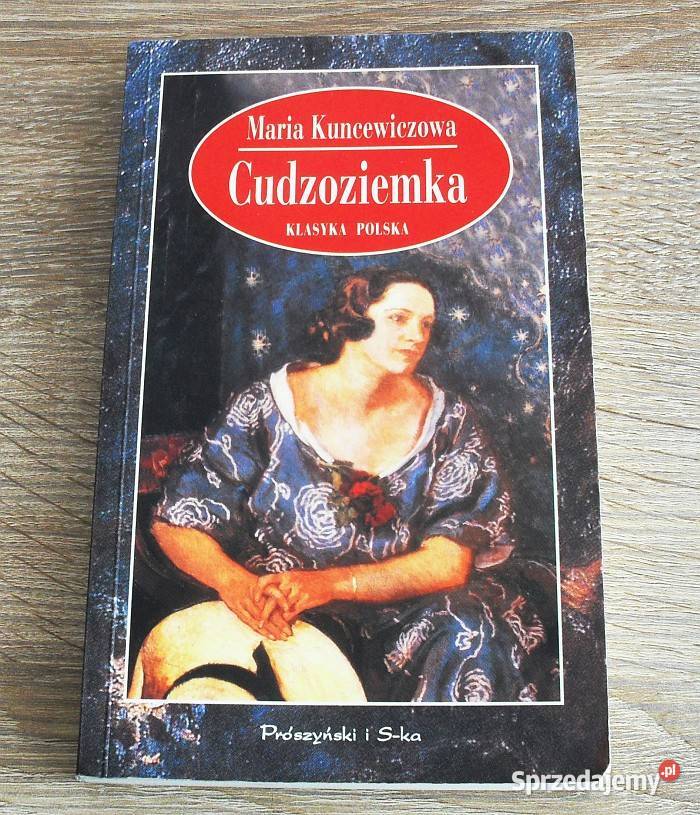 Książka powieść Cudzoziemka autorka Maria Gliwice