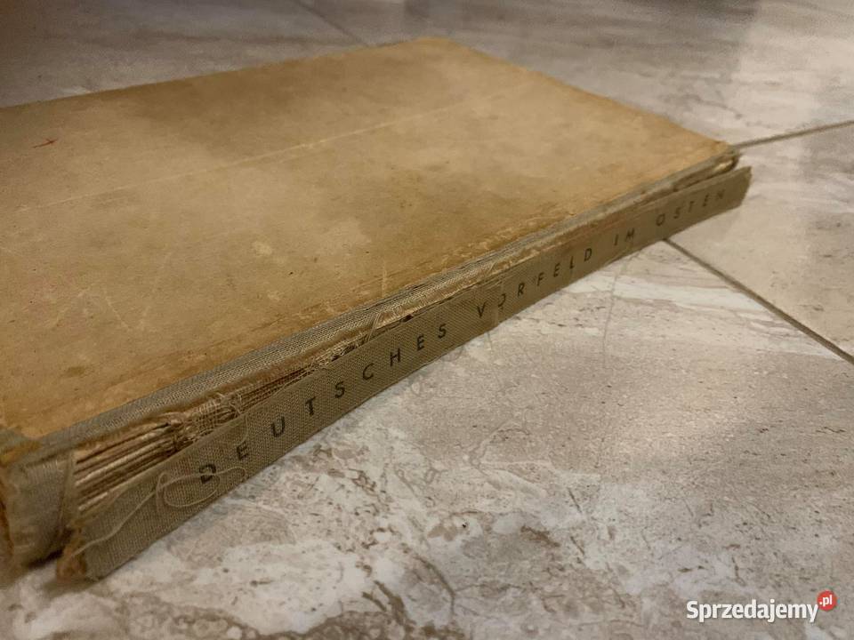 Deutsches Vorfeld im Osten książka z 1941 r Jasło