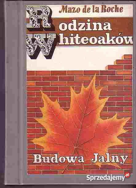 3150 BUDOWA JALNY RODZINA WHITEOAKÓW MAZO DE LA Czyrna