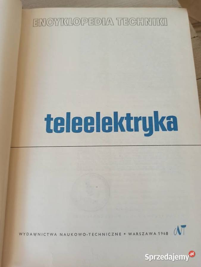 Encyklopedia Techniki Teleelektryka 1968 Bielsko-Biała