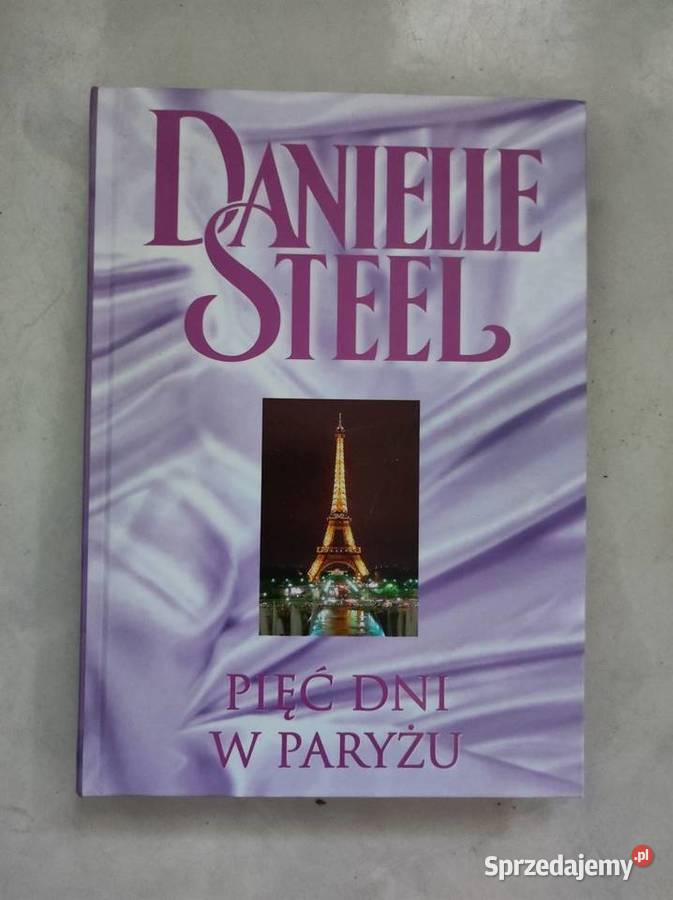Pięć dni w Paryżu Danielle Steel świętokrzyskie Kielce