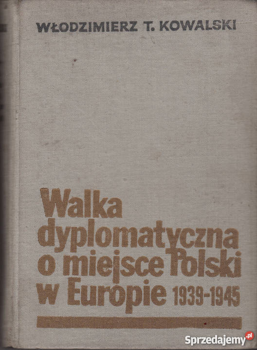 01641 WALKA DYPLOMATYCZNA O MIEJSCE POLSKI W Czyrna