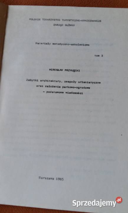Zabytki architekturyzespoły urbanistyczne tom 3 Rok wydania 1985