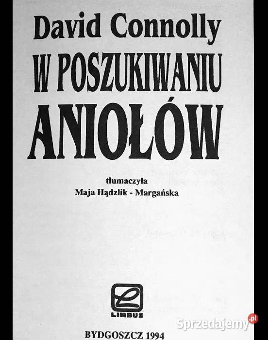 W poszukiwaniu aniołów David Connolly miękka Chełm
