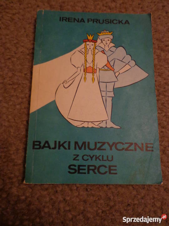 Bajki muzyczne z cyklu serce Irena Prusacka