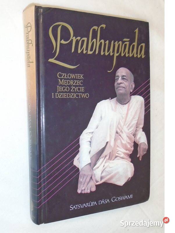 Prabhupada Człowiek mędrzec jego życie i biografie, wspomnienia Kobielice