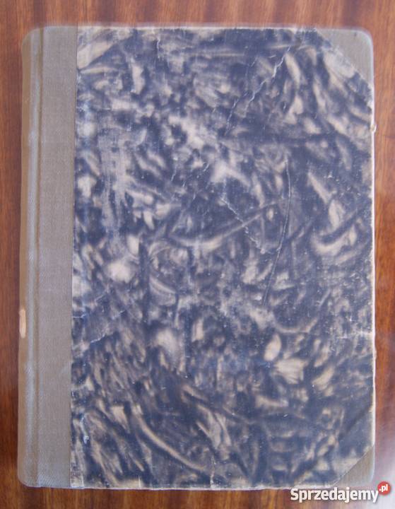 Józef Ignacy Kraszewski Chata wsią t III 1948 Parczew