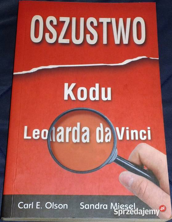 Oszustwo Kodu Leonarda da Vinci S Miesel Carl E Chełm